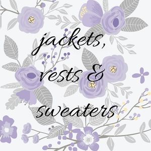 Jackets, Vests & Sweaters